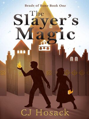 cover image of The Slayer's Magic